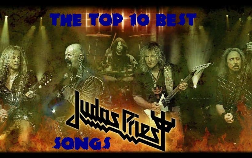The Top 10 Best Judas Priest Songs