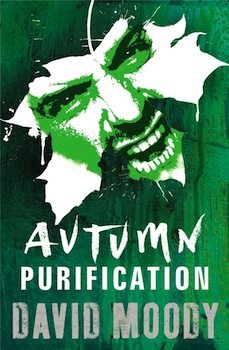 Horror Book Review: Autumn – Purification (David Moody)