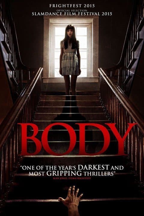 Horror Movie Review: Body (2015)