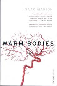 Book Review: Warm Bodies (Isaac Marion)