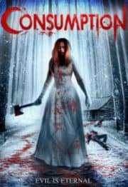Horror Movie Review: Consumption (2016)