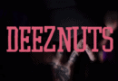 Deez Nuts Pic 2