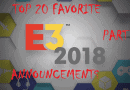 Top 20: Favorite Announcements From E3 2018 (Part 1)