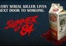 Horror Movie Review: Summer of 84 (2018)