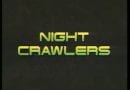 Night Crawlers 3
