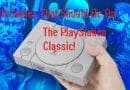 The 20 Games That Should Be On The PlayStation Classic!