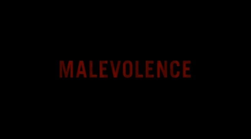 Malevolence 1