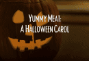 Horror Short Review: Yummy Meat: A Halloween Carol (2015)