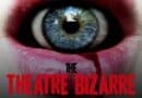 Horror Movie Review: The Theatre Bizarre (2011)