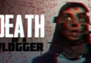 Horror Movie Review: Death of a Vlogger (2019)