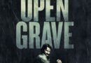 Horror Movie Review: Open Grave (2013)