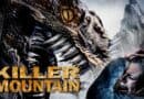 Horror Movie Review: Killer Mountain (2011)