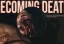 Horror Movie Review: Becoming Death (2022)