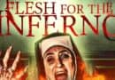 Horror Movie Review: Flesh For The Inferno (2015)