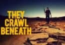 Horror Movie Review: They Crawl Beneath (2022)