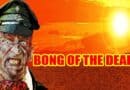 Horror Movie Review: Bong of the Dead (2011)