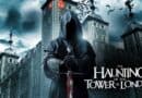 Horror Movie Review: The Haunting of the Tower of London (2022)