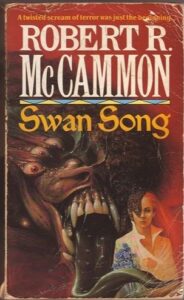 Swan Song by Robert R McCammon other cover