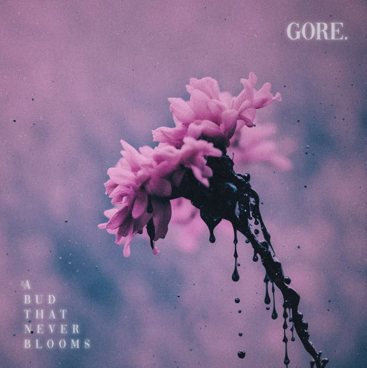 Gore. A Bud That Never Blooms Artwork