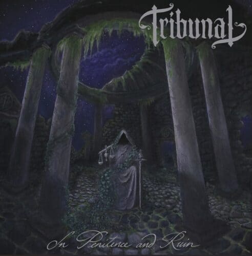 Tribunal - In Penitence and Ruin Artwork
