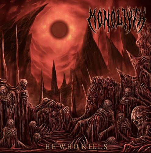 Monoliyth - He Who Kills Artwork