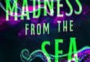 Book Review: Madness from the Sea (Jonathon T. Cross)