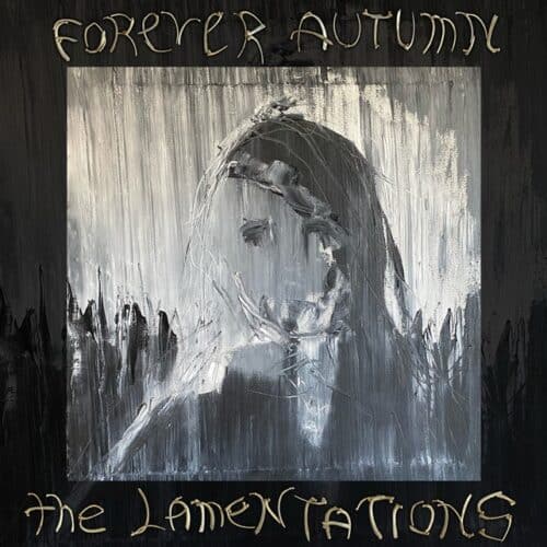 Forever Autumn - The Lamentations Artwork