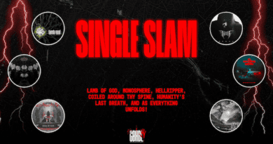 Single Slam: Lamb of God, Monosphere, Hellripper, Coiled Around Thy Spine, Humanity’s Last Breath, and As Everything Unfolds!