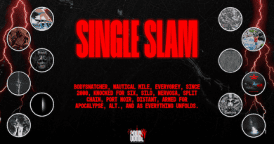 Single Slam: Bodysnatcher, Nautical Mile, Everygrey, Since 2000, Knocked for Six, Silo, Nervosa, Split Chain, Port Noir, Distant, Armed for Apocalypse, alt., and As Everything Unfolds!