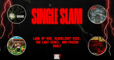 Single Slam: Lamb of God, Blacklight Vice, The Last Vinci, and Frozen Soul!