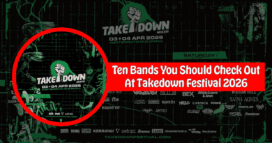 Ten Bands You Should Check Out At Takedown Festival 2026