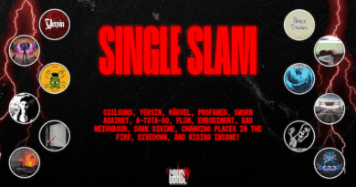Single Slam: Coilguns, Yersin, Märvel, Profaned, Sworn Against, A-Tota-So, Plum, Embodiment, Bad Neighbour, Dark Divine, Changing Places in the Fire, divedown, and Rising Insane!