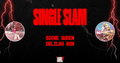 Single Slam: Scene Queen and Delilah Bon!